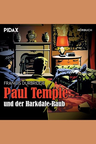 Paul Temple und der Harkdale-Raub - cover
