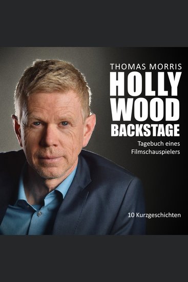 Hollywood Backstage - Tagebuch eines Filmschauspielers - cover