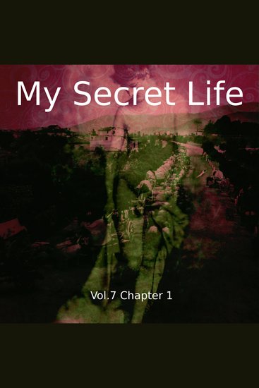 My Secret Life Vol 7 Chapter 1 - cover