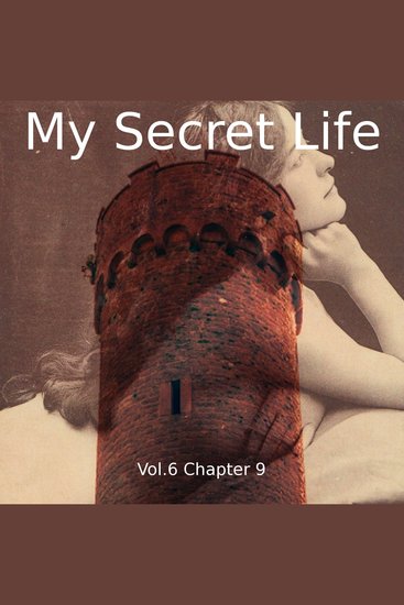 My Secret Life Vol 6 Chapter 9 - cover