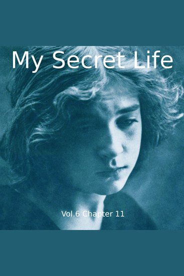 My Secret Life Vol 6 Chapter 11 - cover