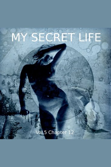 My Secret Life Vol 5 Chapter 12 - cover