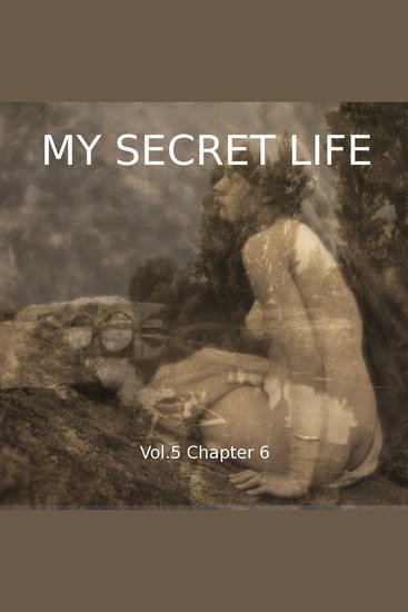 My Secret Life Vol 5 Chapter 6 - cover
