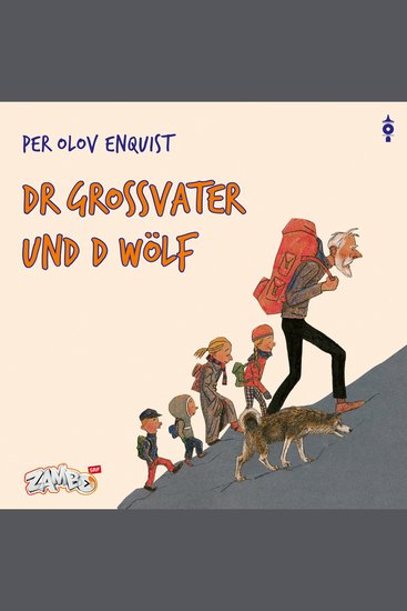 Dr Grossvater und d Wölf - cover