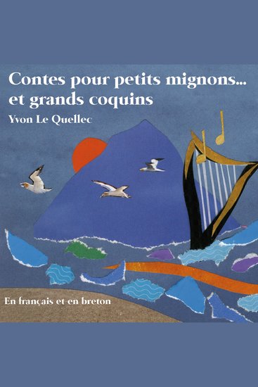 Contes pour petits mignons Et grands coquins (En français et en breton) - cover