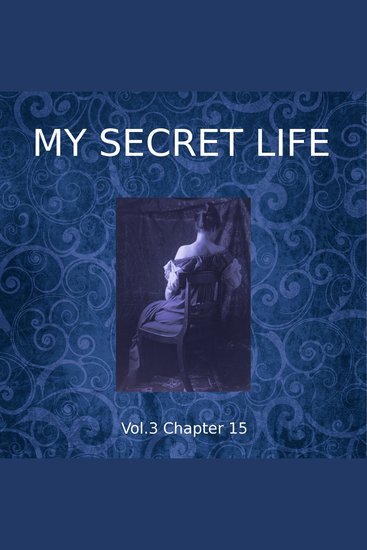 My Secret Life Vol 3 Chapter 15 - cover
