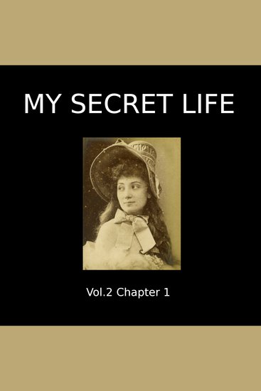 My Secret Life Vol 2 Chapter 1 - cover