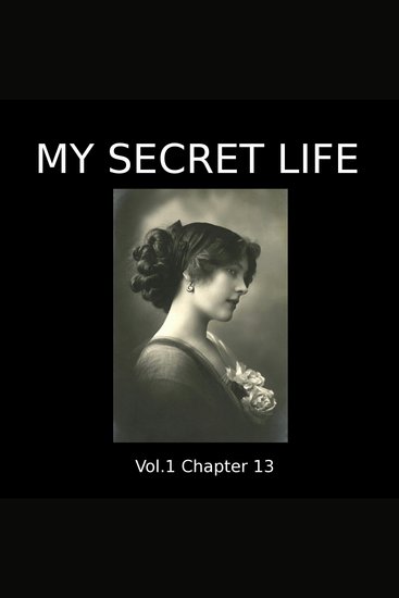 My Secret Life Vol 1 Chapter 13 - cover