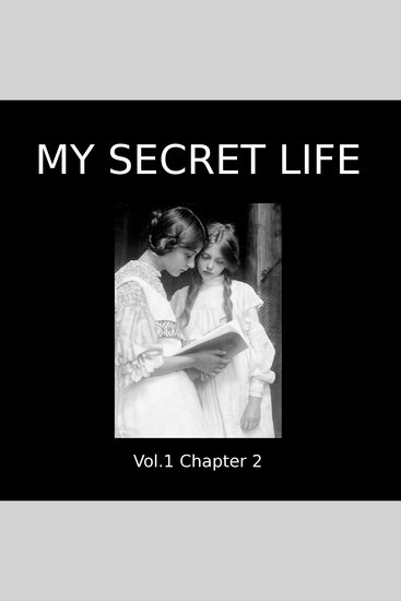 My Secret Life Vol 1 Chapter Two - cover