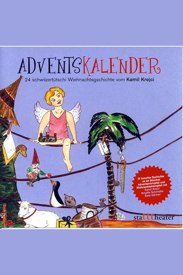 Adventskalender - 24 schwiizertütschi Wiehnachtsgschichte - cover