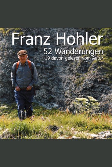 52 Wanderungen (19 davon gelesen vom Autor) - cover