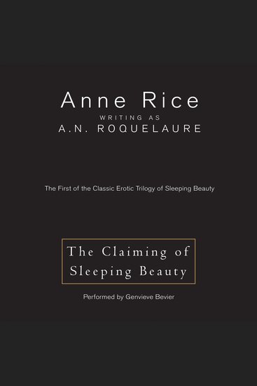 The Claiming of Sleeping Beauty - The First of the Classic Erotic Trilogy of Sleeping Beauty - cover