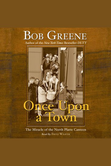 Once Upon a Town - The Miracle of the North Platte Canteen - cover