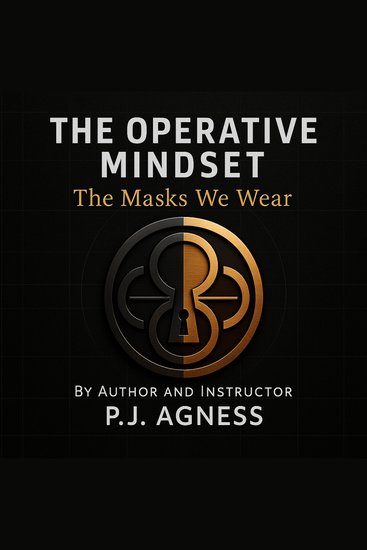 Operative Mindset The: The Masks We Wear - cover