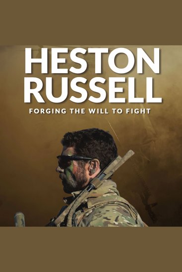 Heston Russell - Forging The Will To Fight - cover
