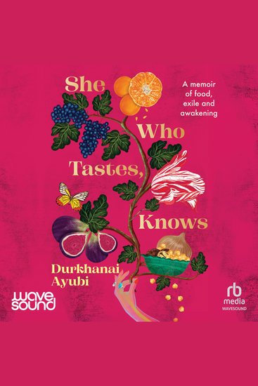 She Who Tastes Knows - A memoir of food exile and awakening - cover
