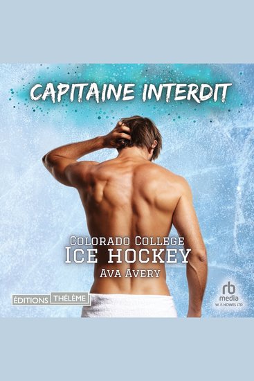 Capitaine interdit - Colorado College Ice Hockey - cover