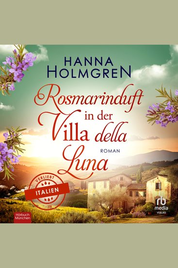 Rosmarinduft in der Villa della Luna - Roman - cover