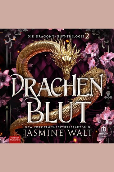 Drachenblut - Die Dragon's-Gift-Trilogie 2 - cover