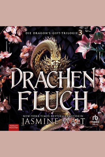 Drachenfluch - Die Dragon-Gift's Trilogie 3 - cover