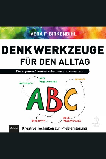 Denkwerkzeuge für den Alltag - Die eigenen Grenzen erkennen und erweitern - cover