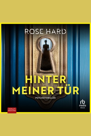 Hinter meiner Tür - Thriller - cover