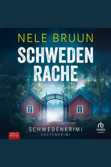 SchwedenRache - Schwedenkrimi - Küstenkrimi - cover