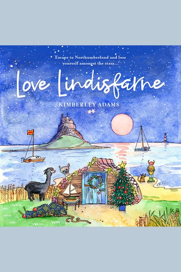 Love Lindisfarne - Escape to Northumberland and lose yourself amongst the stars - cover