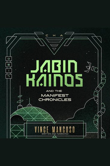 Jabin Kainos and the Manifest Chronicles - cover
