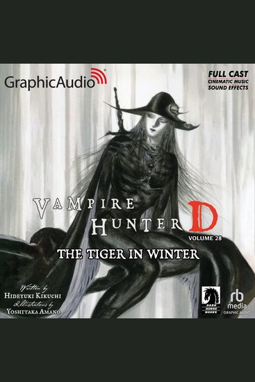 The Tiger In Winter [Dramatized Adaptation] - Vampire Hunter D Volume 28 - cover