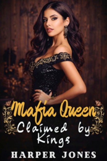Mafia Queen Claimed by Kings - A Dark Russian Billionaire Reverse Harem Romance - cover