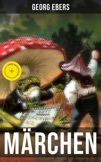 Märchen - Bereicherte Ausgabe Das Elixir Die graue Locke Die Nüsse - Weihnachtsmärchen für meine Kinder und Enkel - cover