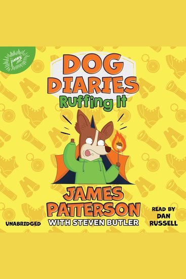 Dog Diaries: Ruffing It - A Middle School Story - cover