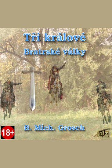 Tři králové - Bratrské války - cover