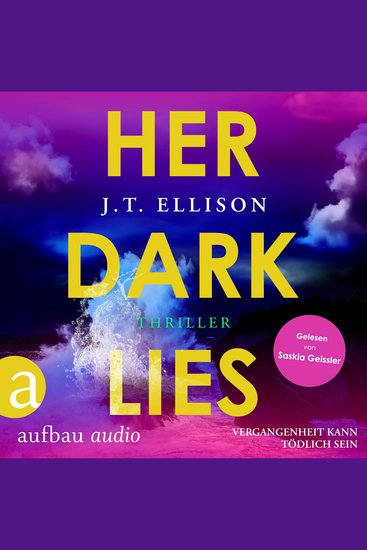 Her Dark Lies - Vergangenheit kann tödlich sein (Ungekürzt) - cover