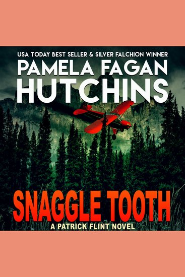 Snaggle Tooth - (A Patrick Flint Novel) - cover