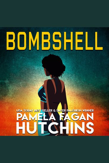 Bombshell (An Ava Butler Caribbean Mystery) - A Sexy Mystery from the What Doesn't Kill You Series - cover