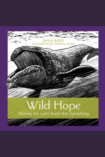 Wild Hope - Stories for Lent from the Vanishing - cover