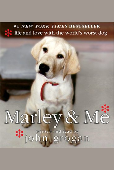 Marley & Me - Life and Love with the World's Worst Dog - cover