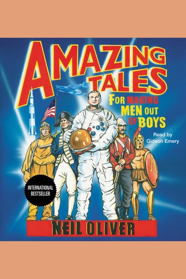 Amazing Tales for Making Men Out of Boys - cover