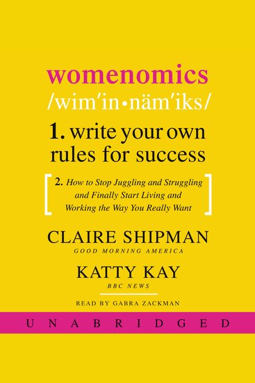 Womenomics - Work Less Achieve More Live Better - cover