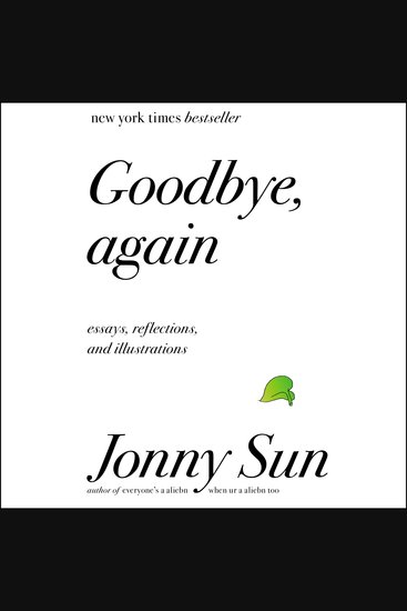 Goodbye Again - Essays Reflections and Illustrations - cover