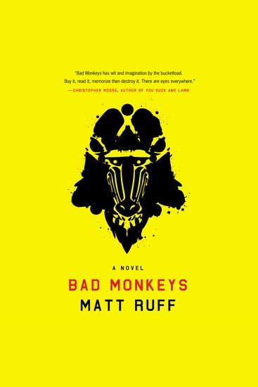 Bad Monkeys - A Novel - cover