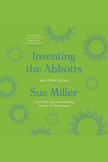 Inventing the Abbotts - And Other Stories - cover