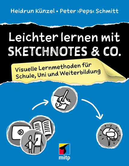 Leichter lernen mit Sketchnotes & Co - Visuelle Lernmethoden für Schule Uni und Weiterbildung - cover
