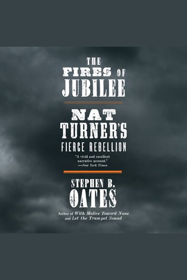 The Fires of Jubilee - Nat Turner's Fierce Rebellion - cover