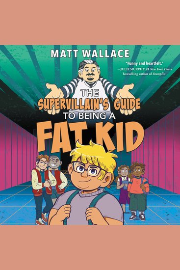 The Supervillain's Guide to Being a Fat Kid - cover