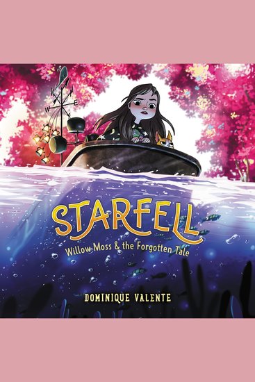 Starfell #2: Willow Moss & the Forgotten Tale - cover