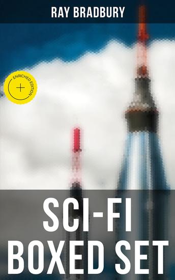 Ray Bradbury - Sci-Fi Boxed Set - Enriched edition Space Stories: Jonah of the Jove-Run Zero Hour Rocket Summer Lorelei of the Red Mist - cover