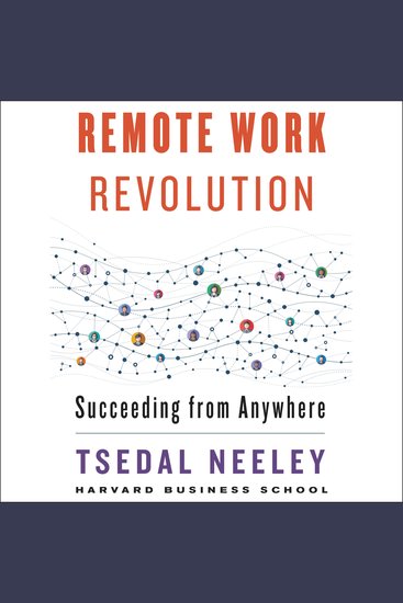 Remote Work Revolution - Succeeding from Anywhere - cover